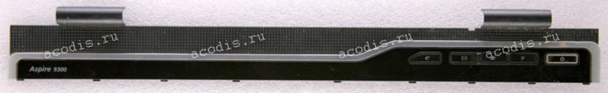Верх. планка топкейса Acer Aspire 9300 (60.4C506.003) Верх. планка топкейса Acer Aspire 9300 (60.4C506.003)