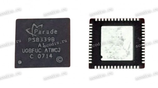 Микросхема Parade PS8339B A1, PS8339BQFN56GTR2-A1 QFN56 DEMUX (Asus p/n: 06096-00560000) NEW original